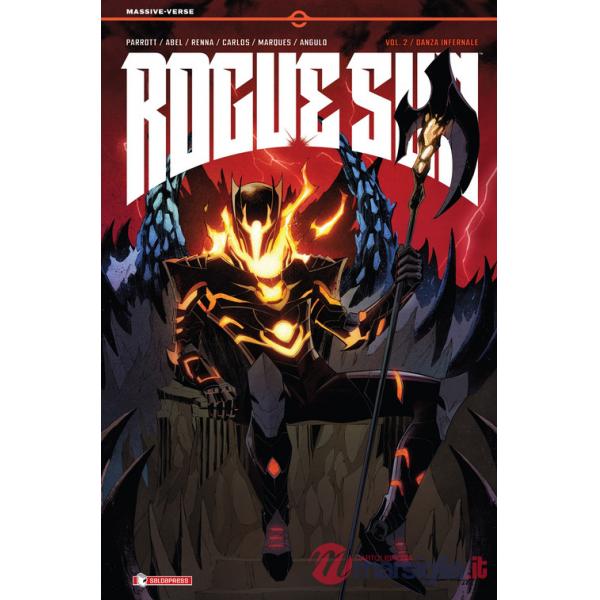 Rogue sun. Vol. 2: Danza infernale