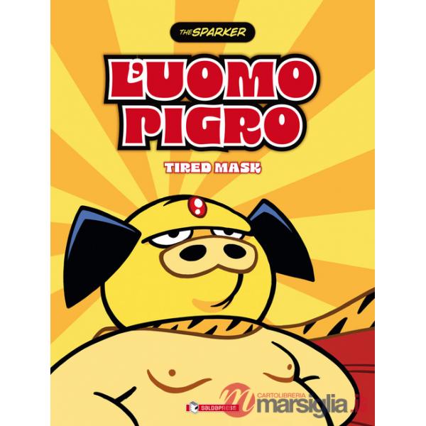 Uomo pigro (L')