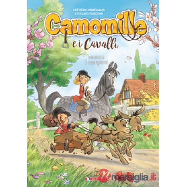 Camomille e i cavalli. Vol. 2: I campioni