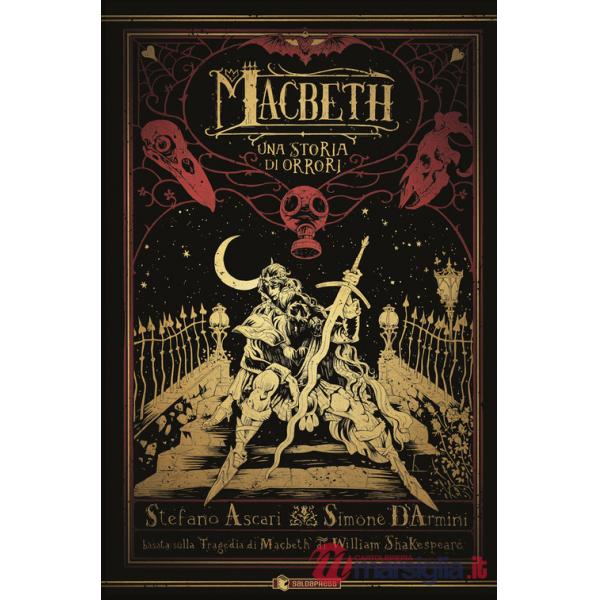 Macbeth. Una storia di orrori
