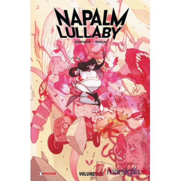 Napalm lullaby. Vol. 2