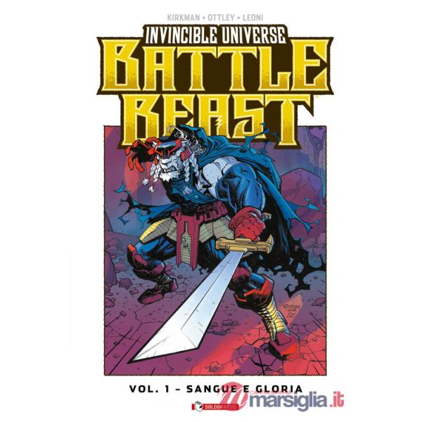 Battle Beast. Invincible universe. Vol. 1: Sangue e gloria