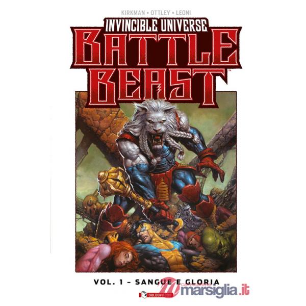 Battle beast. Invincible universe (Titolo venduto esclusivamente su Amazon). Vol. 1: Sangue e gloria