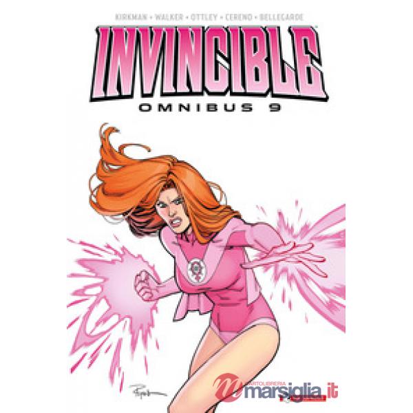 Invincible Omnibus. Nuova ediz.. Vol. 9