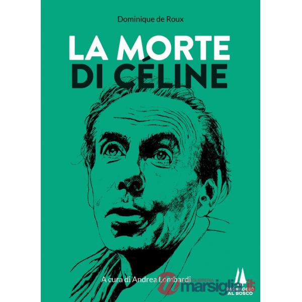 Morte di Céline (La)