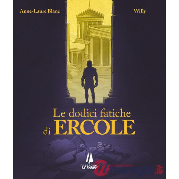 Dodici fatiche di Ercole (Le)