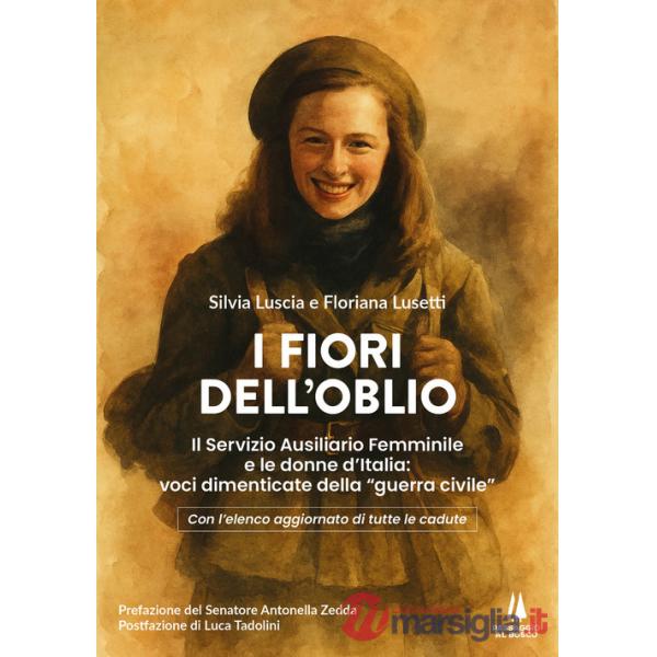 Fiori dell'oblio. Il Servizio Ausiliario Femminile e le donne d'Italia: voci dimenticate della "guerra civile" (I)