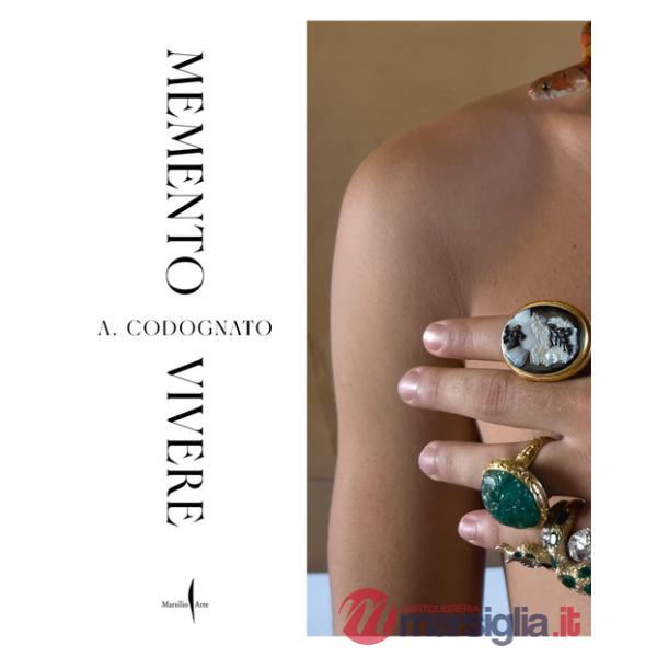 A. Codognato. Memento vivere