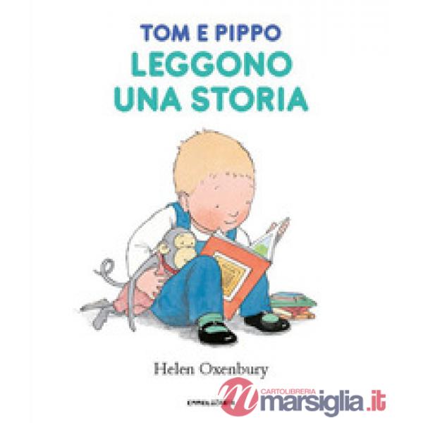 Tom e Pippo leggono una storia. Ediz. a colori