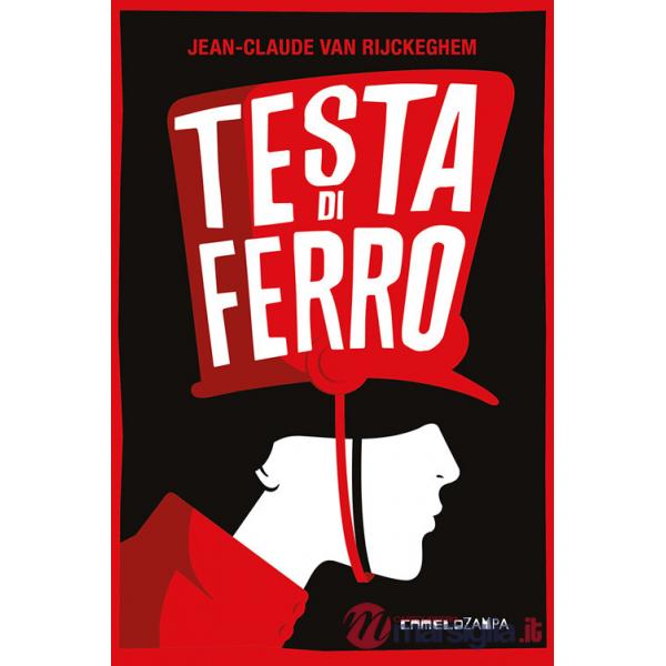 Testa di ferro. Ediz. ad alta leggibilità