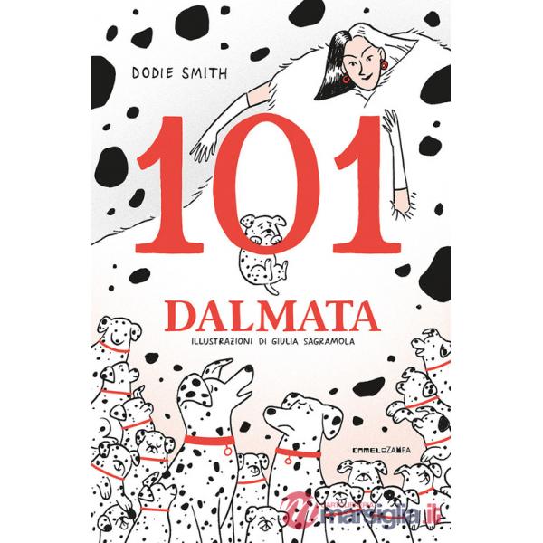 101 dalmata. Il romanzo originale. Ediz. integrale