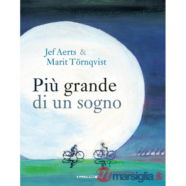 Più grande di un sogno. Ediz. a colori