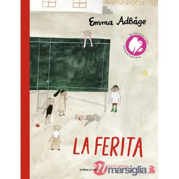 Ferita. Ediz. a colori (La)