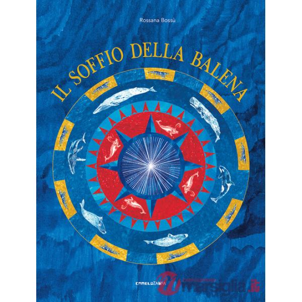 Soffio della balena. Ediz. a colori (Il)