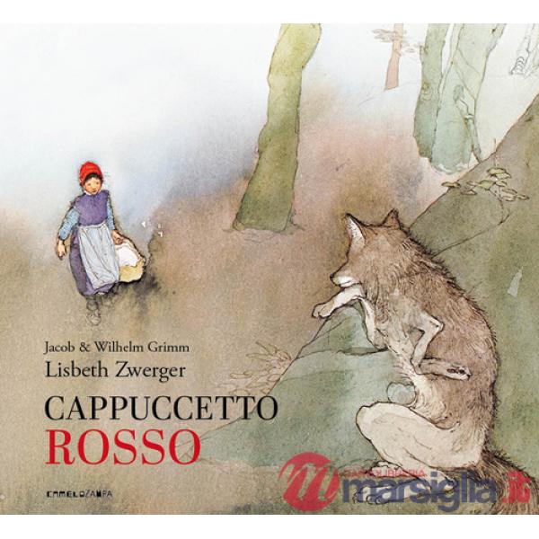 Cappuccetto Rosso. Ediz. integrale