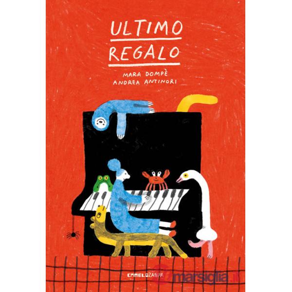 Ultimo regalo. Ediz. ad alta leggibilità