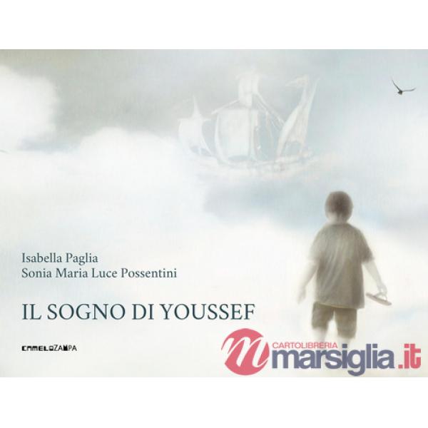 Sogno di Youssef. Ediz. a colori (Il)