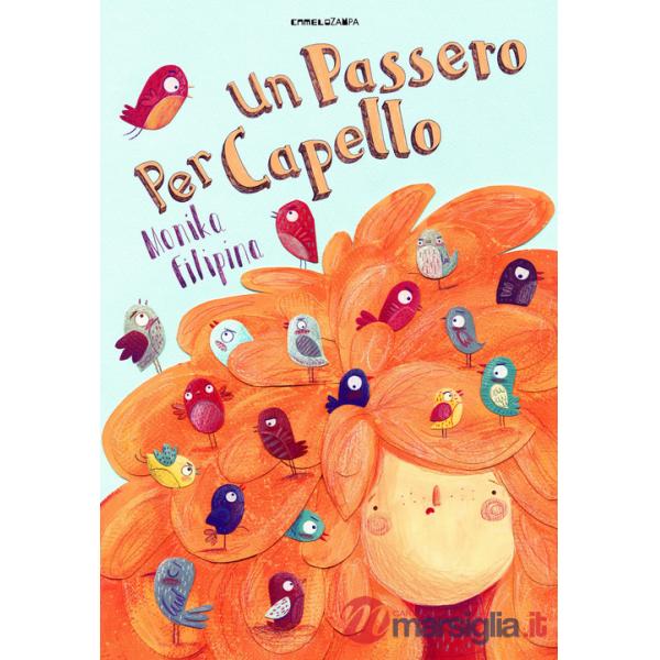 Passero per capello. Ediz. ad alta leggibilità (Un)