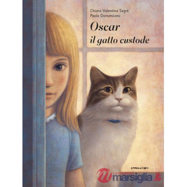 Oscar il gatto custode. Ediz. a colori