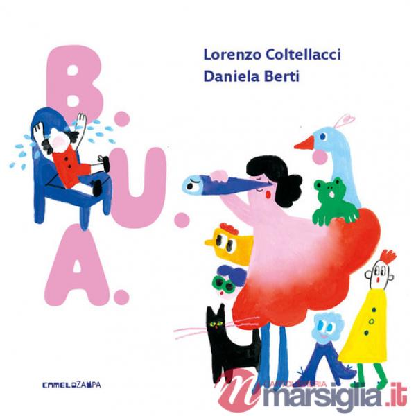 Bua. Ediz. a colori