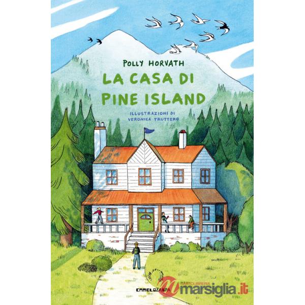 Casa di Pine Island. Ediz. illustrata (La)