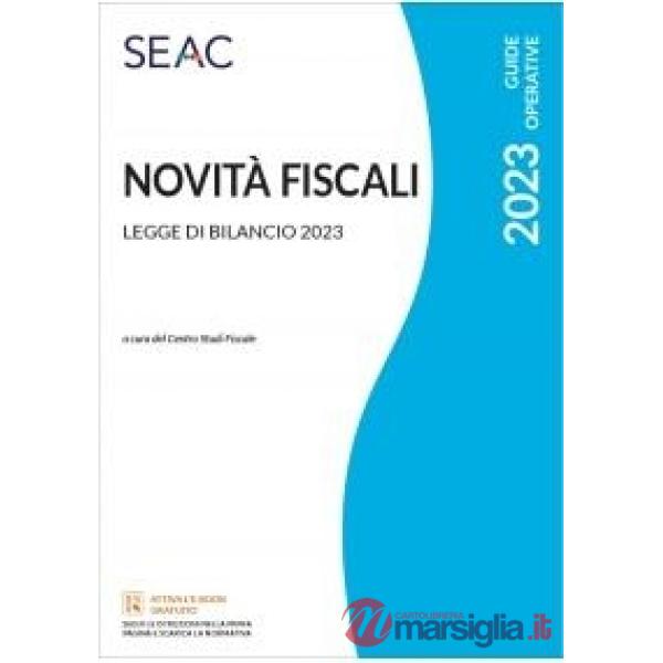 Novità fiscali. Legge di bilancio 2023
