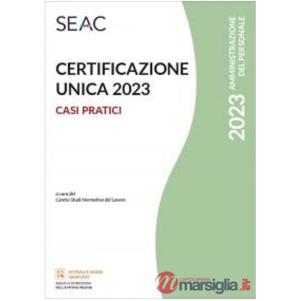 Certificazione unica. Casi pratici