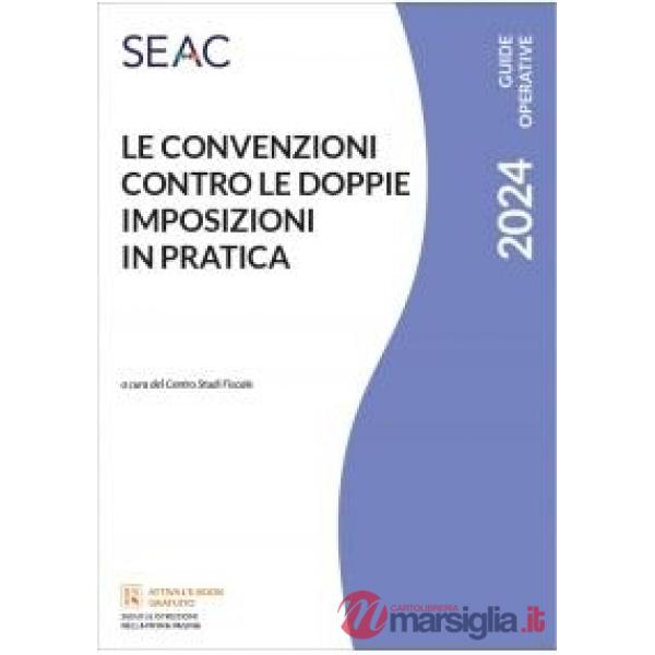 Le convenzioni contro le doppie imposizioni in pratica