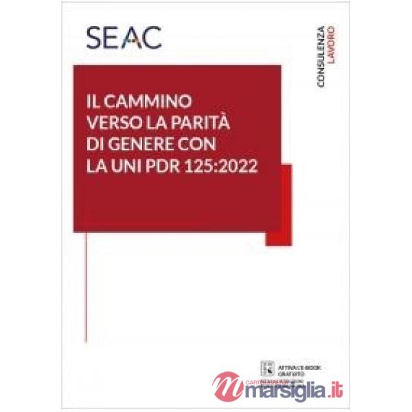 Il cammino verso la parità di genere con la UNI PDR 125:2022