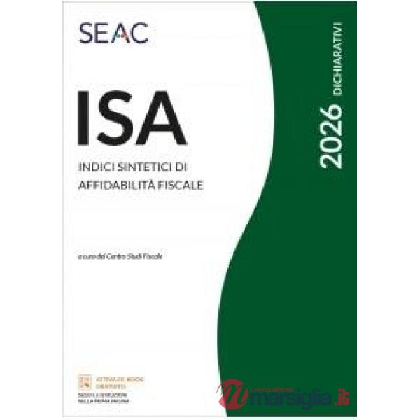 ISA 2026. Indici sintetici di affidabilità fiscale