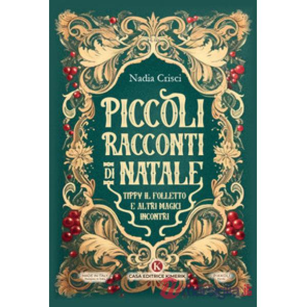 Piccoli racconti di Natale. Tippy il folletto e altri magici incontri