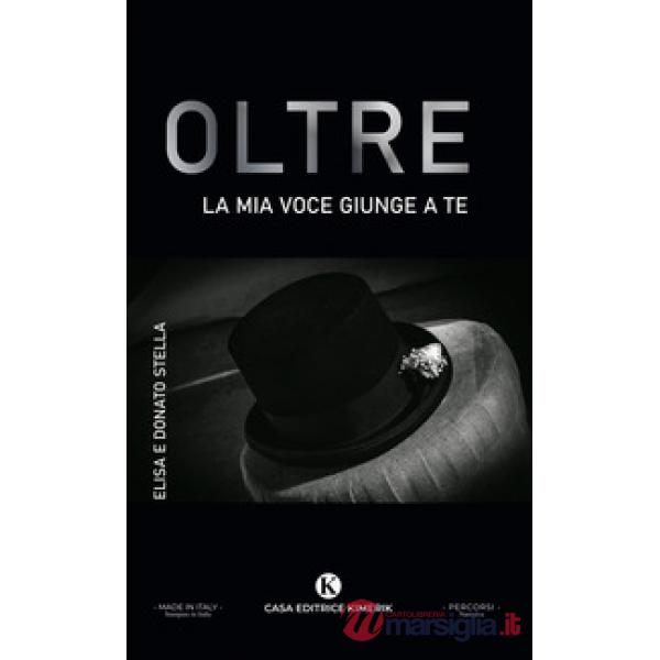 Oltre. La mia voce giunge a te
