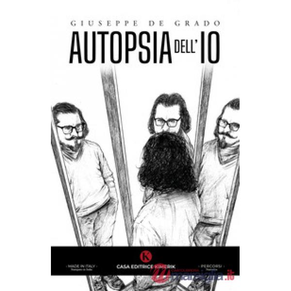 Autopsia dell'Io