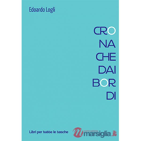 Cronache dai bordi