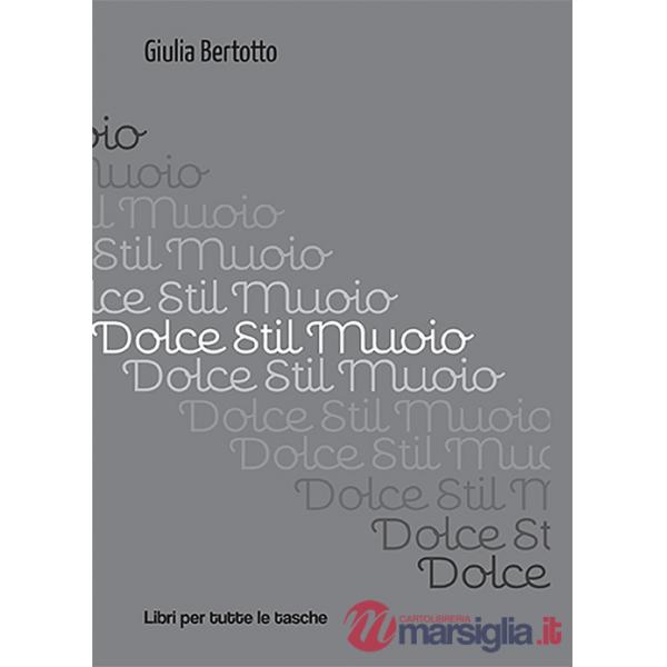 Dolce stil muoio