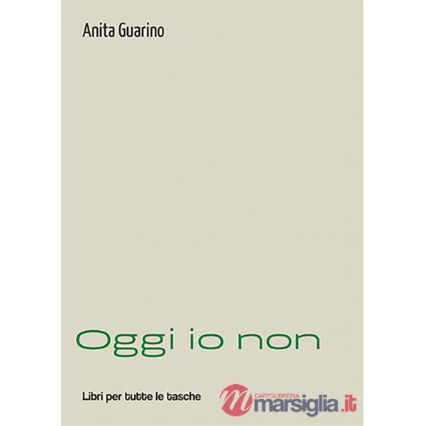Oggi io non