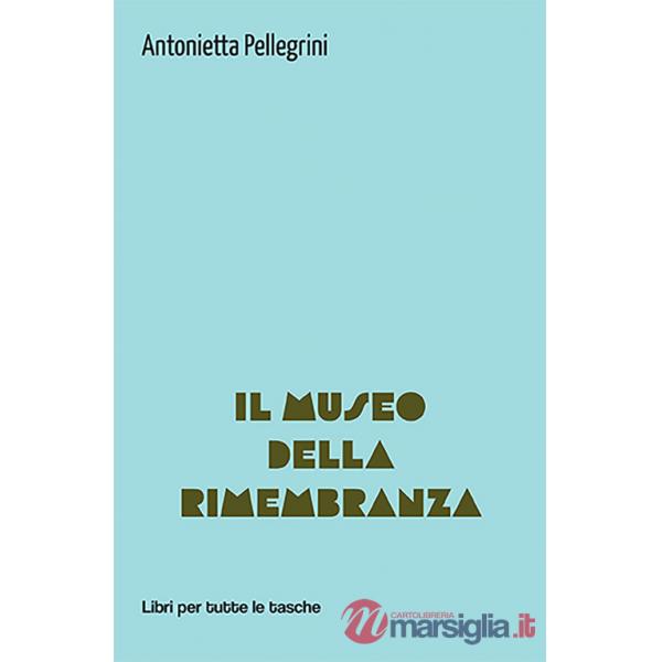 Museo della rimembranza (Il)