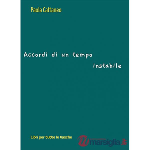 Accordi di un tempo instabile