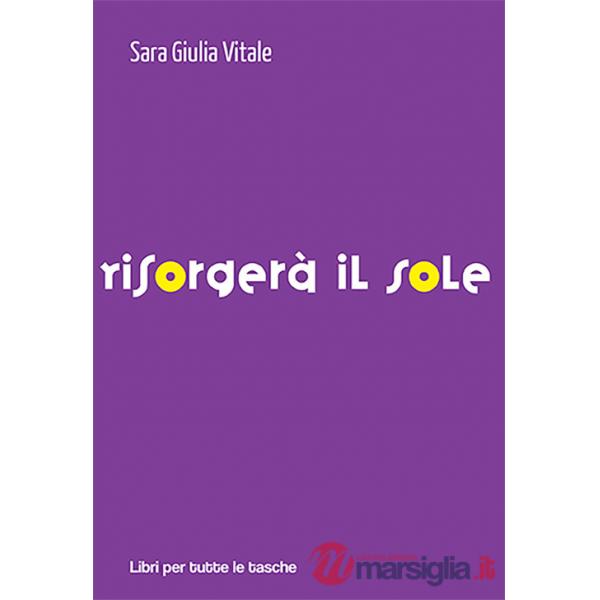 Risorgerà il sole