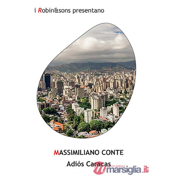 Adiós Caracas