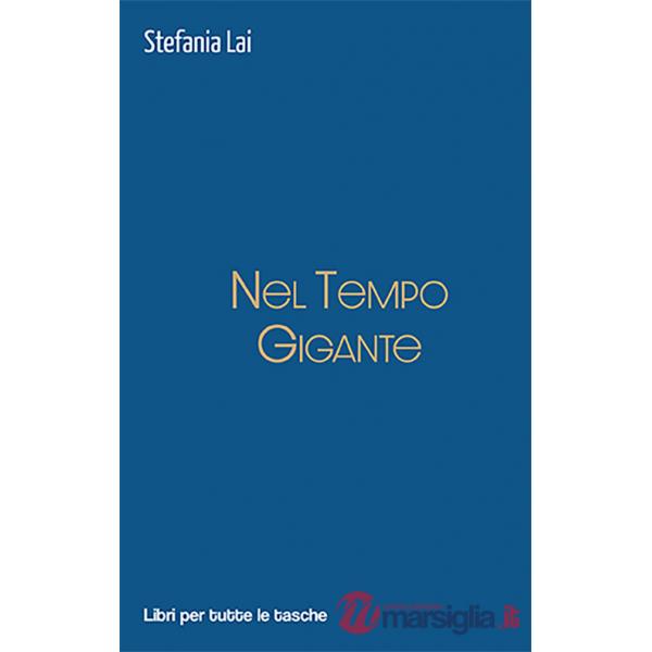 Nel tempo gigante