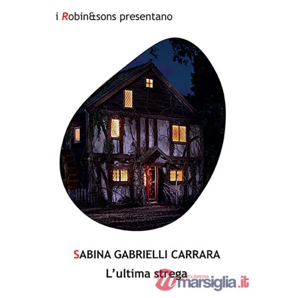 Ultima strega (L')