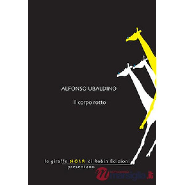 Corpo rotto (Il)