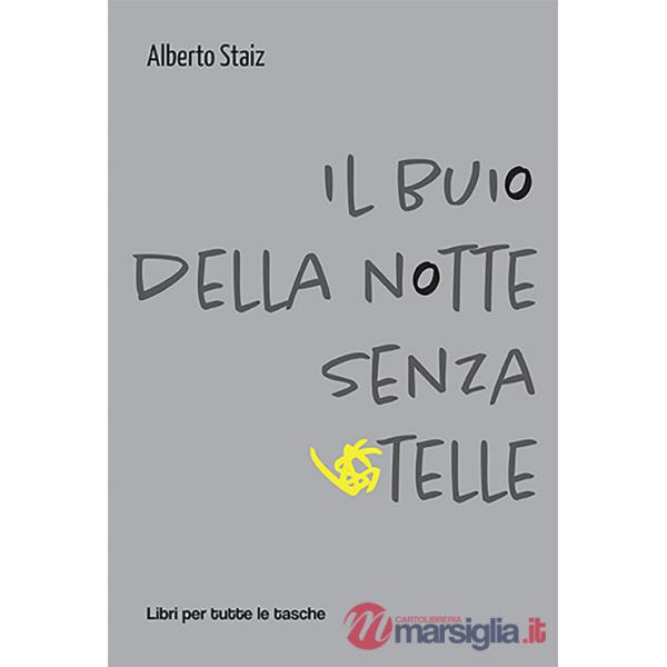 Buio della notte senza stelle (Il)