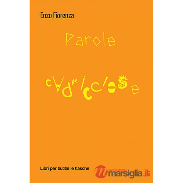 Parole capricciose