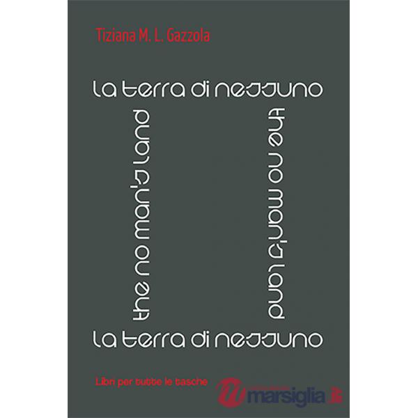 Terra di nessuno (The no man's land) (La)