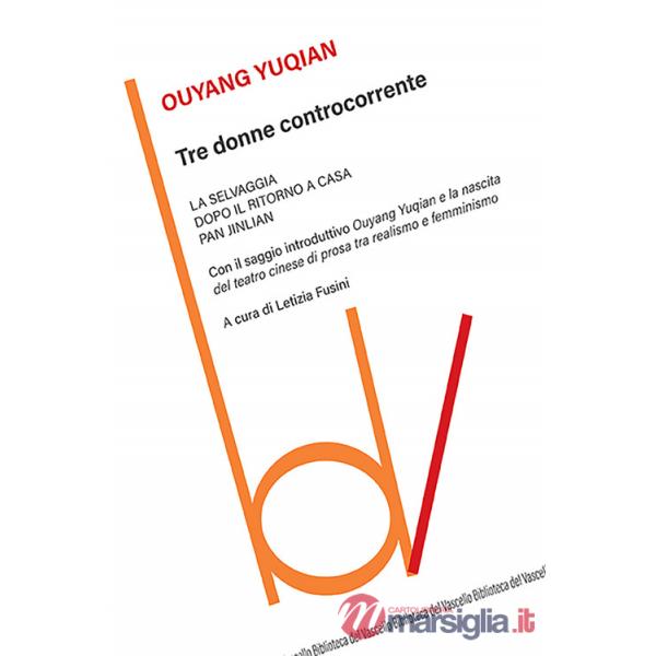 Tre donne controcorrente: La selvaggia-Dopo il ritorno a casa-Pan Jinlian