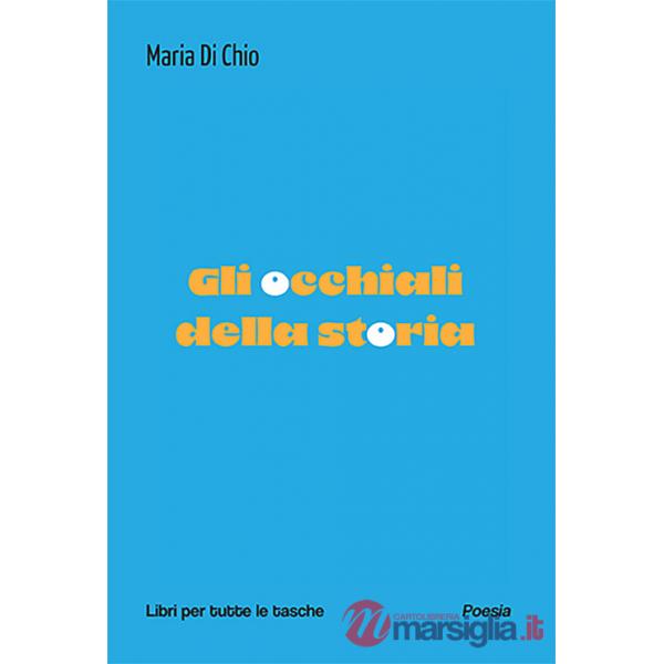 Occhiali della storia (Gli)