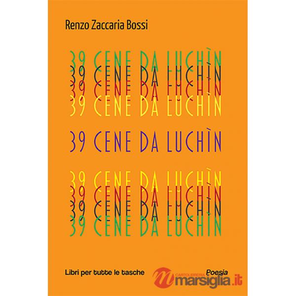39 cene da Luchìn