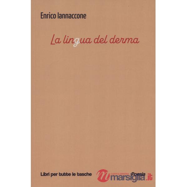 Lingua del derma (La)